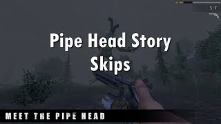 Pipe Head Story  Skips and shortcuts UPDATED [upl. by Maurreen183]