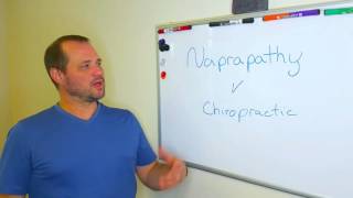 Naprapathic Medicine vs Chiropractic [upl. by Wallinga]