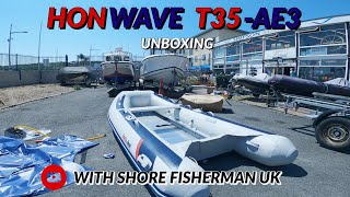 HONWAVE T35 AE3 UNBOXING AND FIRST LOOK  SIMPSON MARINE NEWHAVEN EAST SUSSEX  INFLATABLE BOAT [upl. by Sarene948]