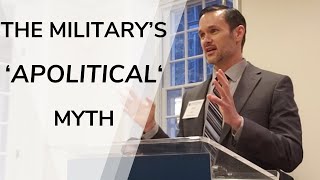 Myth of the Apolitical Military [upl. by Habeh504]