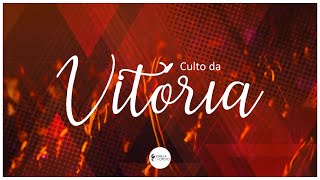 CULTO DA VITÓRIA  TEMA VIVENDO PELA FÉ  21062020  1845 HORAS [upl. by Haddad751]