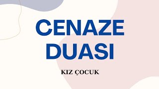 Cenaze Duası  Kız Çocuk  صلاة الجنازة [upl. by Hibbert996]