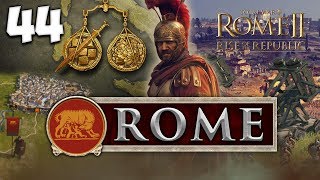 ROMAN STEEL Total War Rome II  Rise of the Republic  Rome Campaign 44 [upl. by Ferguson]