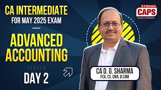 🔴Live  CA Intermediate Advanced Accounting  Day 2  CA D G Sharma [upl. by Alisha904]