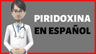 PIRIDOXINA para que sirve pyridoxine review Nestrex EN ESPAÑOL [upl. by Shari]