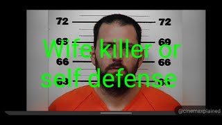 Accused Guilty or Innocent Wife killer or self defense [upl. by Cohberg]