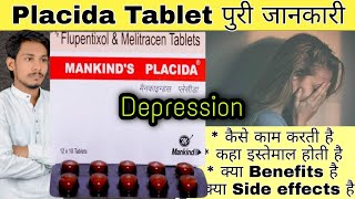 Placida Tablet  Flupentixol and melitracen Tablet  Uses  Dose  Sideeffects  Precaution [upl. by Andersen]