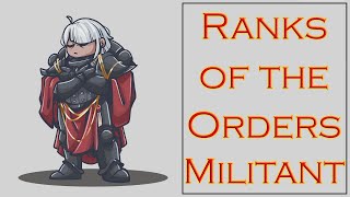 Ranks of the Orders Militant Warhammer 40k Lore [upl. by Christmas]