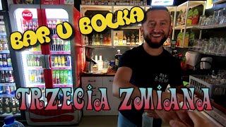 Solina 45 Bar u Bolka Trzecia Zmiana [upl. by Araiet722]