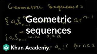 Geometric sequences  Sequences series and induction  Precalculus  Khan Academy [upl. by Wier727]