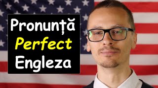 🇺🇸 🇷🇴  Învață Să Pronunți PERFECT Engleză  Curs COMPLET  Partea 1 [upl. by Sardella]