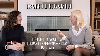 Isabelle Barth  Télétravail et repas professionnels 13 [upl. by Osmo]