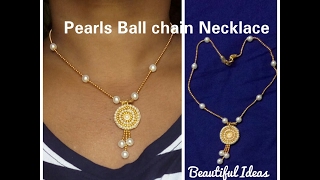 How To Make Pearls Gold Ball Chain Necklace  Pearl Pendent Set at Home Easy and Simple Method [upl. by Zadoc921]