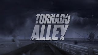 🌪️Tornado Alley  𝙊𝙉𝙇𝙔 2 𝙀𝙋𝙄𝙎𝙊𝘿𝙀𝙎🌪️ [upl. by Oam553]