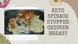 keto spinach stuffed chicken breast [upl. by Colene]