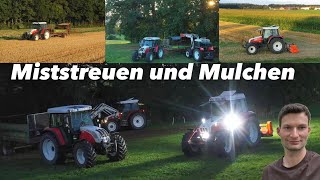 Endlich Mistfahren  Stoppeln Mulchen  Steyr  Bauernhofteam [upl. by Erodasi]