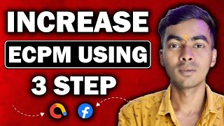 ECPM Hack 3 Simple Steps to Maximize Your Ad Revenue AdMob facebook862 [upl. by Nicolai]