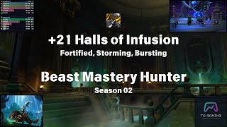 21 Halls of Infusion  BM Hunter PoV  Fortified Storming Bursting [upl. by Dwane]