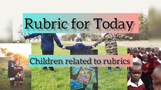 Rubric for Today  Children related rubrics Dr Neelam Avtar Singh [upl. by Rostand]