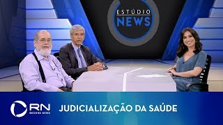 Judicialização da Saúde  Estúdio News [upl. by Molini]