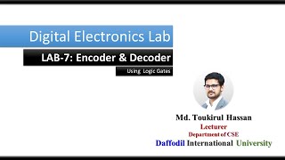 Digital Electronics LabTask7  Encoder amp Decoder  Logic Gates  Tinkercad [upl. by Nairb]