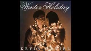 Kevin Daniel  Winter Holiday [upl. by Cherrita]