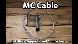 MC Cable  Simple Installation Methods [upl. by Roderick]