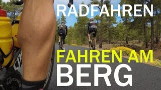 Radfahren Tipps für das optimale Fahren am Berg [upl. by Annoyed]