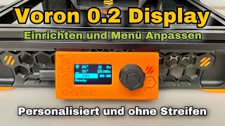 Voron 02 Display Setup und Menüstruktur anpassen  Tutorial [upl. by Owain397]