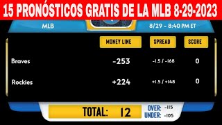 15 Pronósticos GRATIS de la MLB Consejos de Apuestas de la MLB para Hoy Martes 8292023 [upl. by Marjory93]