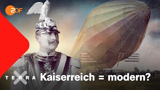 Wie modern war das deutsche Kaiserreich  Terra X [upl. by Esoranna903]