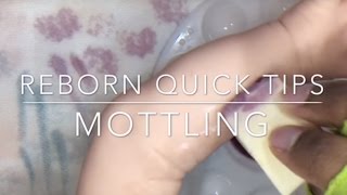 Reborn Quick Tips Mottling by CustomDollBabycom [upl. by Tobit]