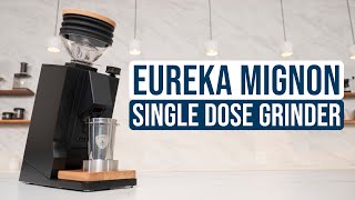 Review Eureka Oro Mignon Single Dose Grinder [upl. by Valentin484]