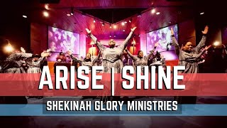 Arise  Shine LIVE  Shekinah Glory Ministry [upl. by Esyak153]