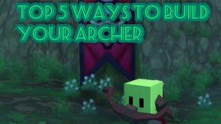 Top 5 ways to build your Archer in Hordesio [upl. by Aleacin]