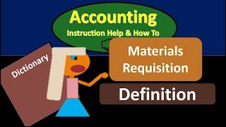 Materials Requisition Definition  What is Materials Requisi [upl. by Eeralav]