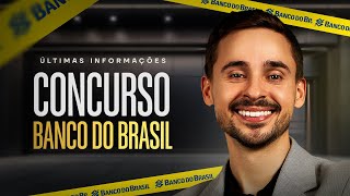 Concurso Banco do Brasil  Últimas informações [upl. by Ellenid273]