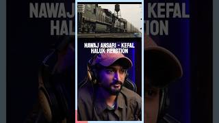 NAWAJ ANSARI  KEFAL HALUK REACTION BY UJJWAL nawajansari nephop [upl. by Nemaj530]