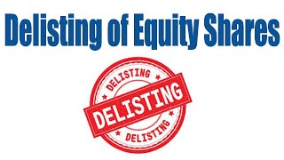 about Delisting of equity shares in TELUGU [upl. by Niuqauj]