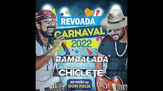 BAMBALADA CARNAVAL 2022 [upl. by Noillid]