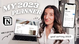 MY 2023 PLANNER finally USING NOTION  life amp work goal setting [upl. by Ydospahr]