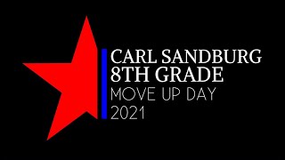 Carl Sandburg Middle School MoveUp Day 2021 [upl. by Ark]