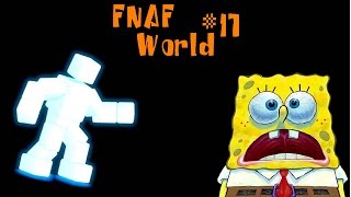 BoB Esponja no Five Nights at Freddys World 17  BOSS SCOTT [upl. by Dwight305]