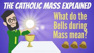 What Do The Bells During Mass Mean catholic [upl. by Saxela]