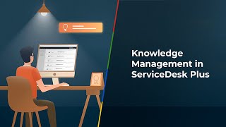 Knowledge management in ServiceDesk Plus [upl. by Primavera]