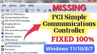 PCI simple communications controller driver missing windows 10 [upl. by Nnanaej]