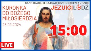 Koronka do Bożego Miłosierdzia przed Najświętszym Sakramentem 28032024  Jezuici Łódź  Na żywo [upl. by Ifok312]