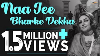 Na Jee Bharke Dekha  Noor Jehan Songs  Hit Songs [upl. by Irak]