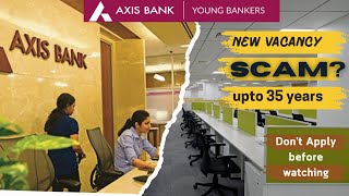 AXIS Bank Young Bankers Program 202425 [upl. by Hamfurd247]