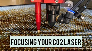 Focusing your Co2 laser  Manual and Auto Focus [upl. by Wynny]